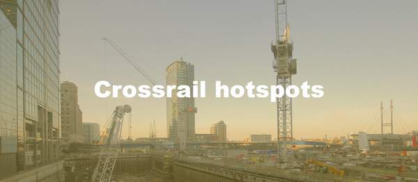 crossrail_hotspots_.jpg